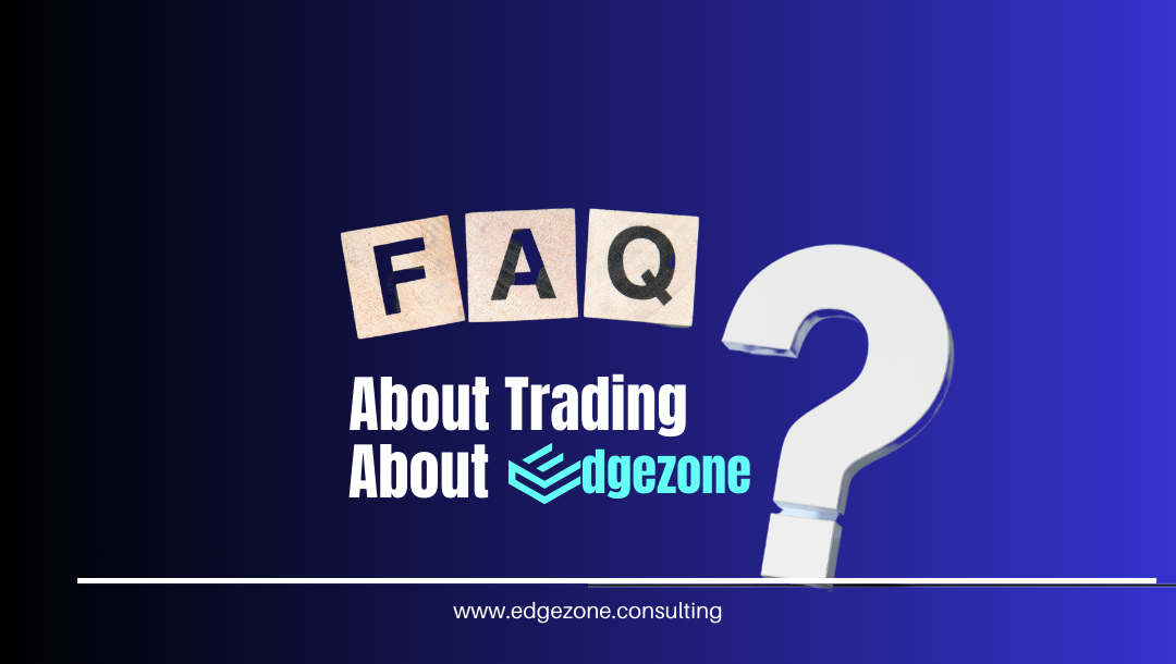 EdgeZone FAQ – Ihr Weg zu erfolgreichem Trading