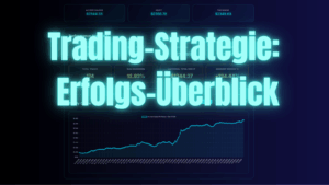 Trading Strategie Erfolgs Ueberblick Titelbild xx